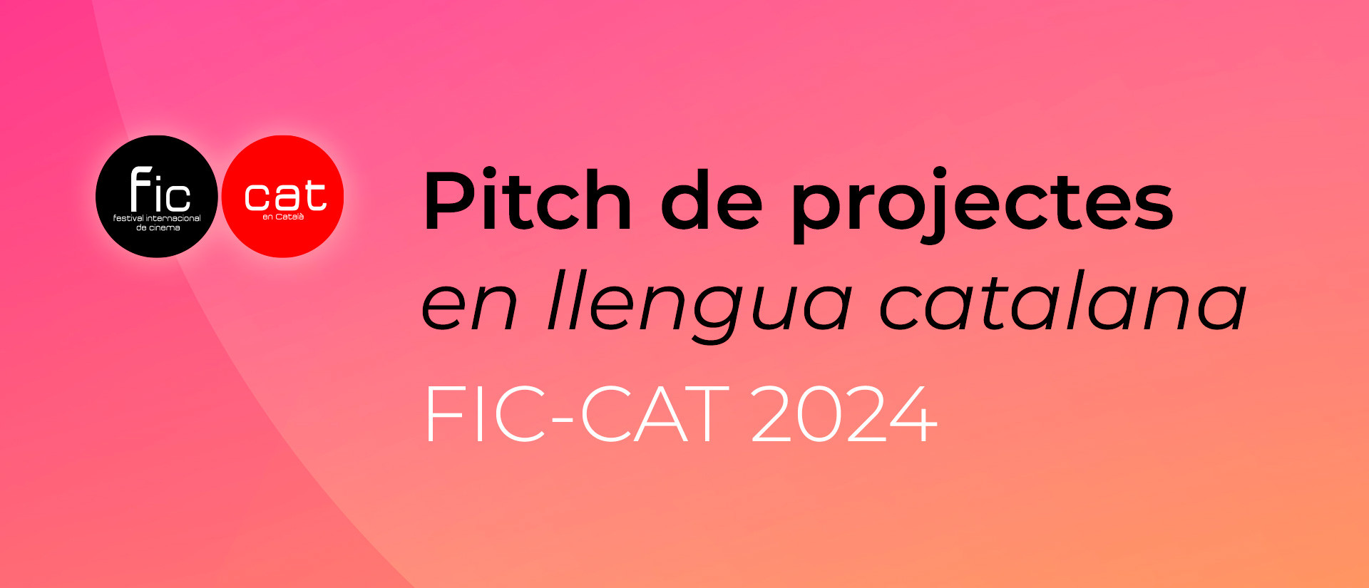 El FIC-CAT celebrarà un pitch de projectes en la seva 16a edició