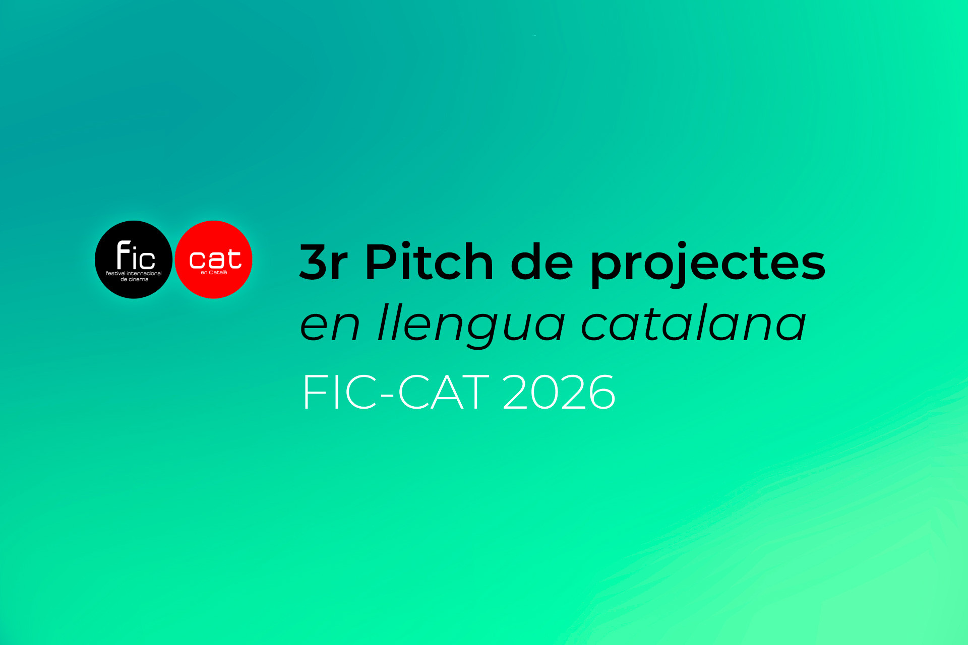 El FIC-CAT obre la convocatòria del III Pitch de projectes per impulsar el cinema en català